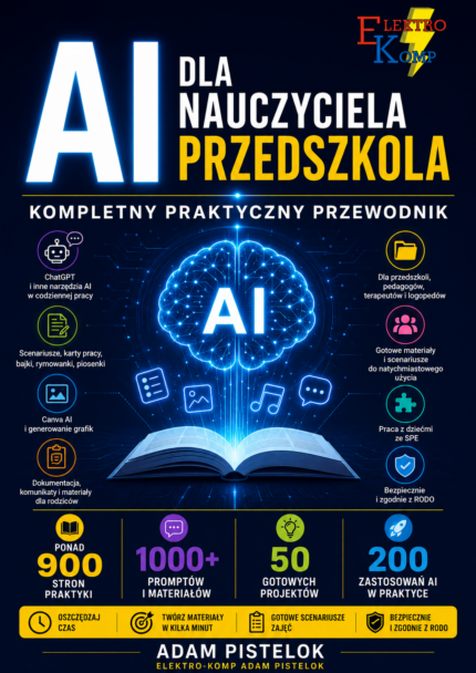 AI dla Nauczyciela Przedszkola – Kompletny Praktyczny Przewodnik